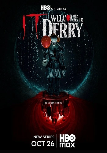 Gã Hề Ma Quái: Chào Mừng Đến Derry - It: Welcome to Derry