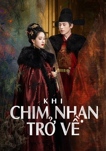 Khi Chim Nhạn Trở Về (Quý Nữ)