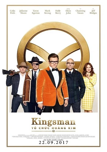 Mật Vụ Kingsman: Tổ Chức Hoàng Kim