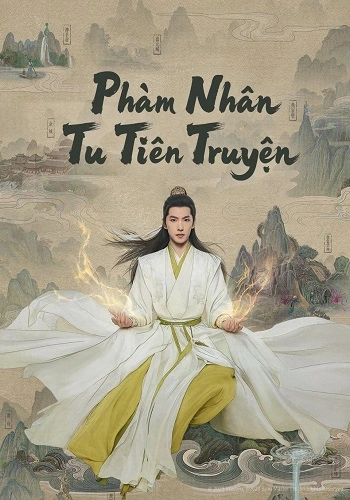 Phàm Nhân Tu Tiên Truyện